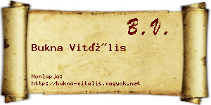 Bukna Vitális névjegykártya
